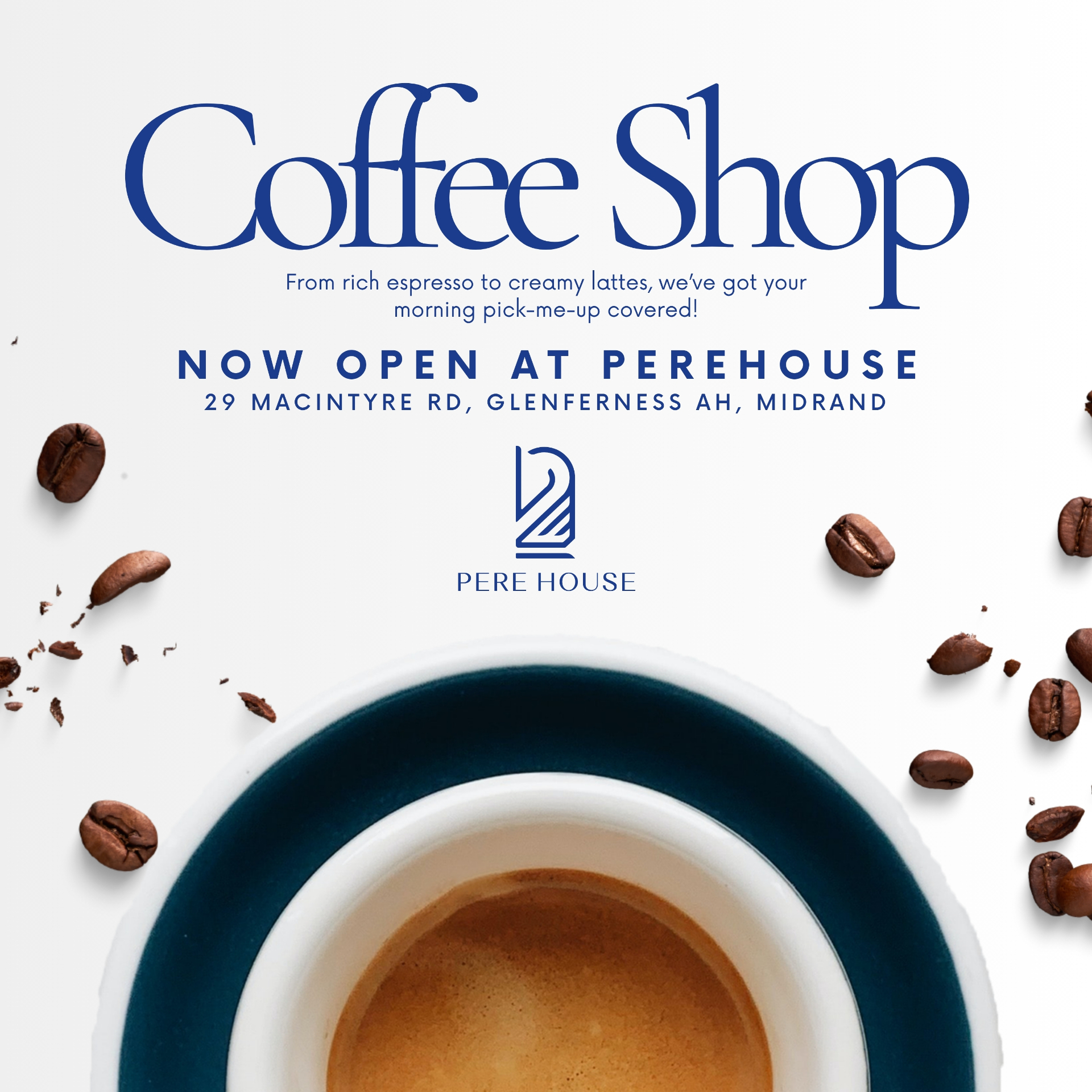 Coffee Shop now open at PERE House